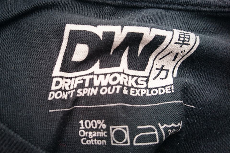 Driftworks tshirt, writing: "Don't spin out and explode"